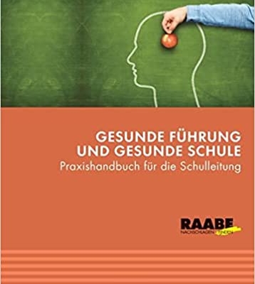 Buch Gesunde Führung und gesunde Schule