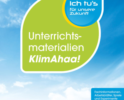 Umschlag des Unterrichtsmaterials KlimAhaa! Fachinformationen, Arbeitsblätter, Spiele und Experimente.