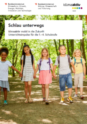 Coverbild Schlau unterwegs. Kinder gehen Hand in Hand einen Waldweg entlang.