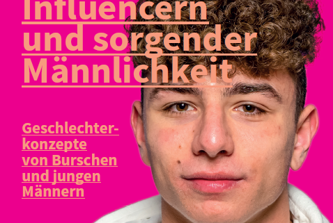 Coverbild Zwischen toxischen Influencern und sorgender Männlichkeit.